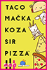 Taco ma?ka koza sir pizza (slovenska izdaja)