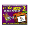 Chez Geek 2: Slack Attack