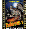 Zombies!!! 9: Ashes to Ashes