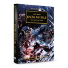 Horus Heresy: Know No Fear (hardback)