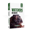 The Beast Arises 9: Watchers In Death