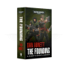 Gaunt`s Ghosts: The Founding (pb)