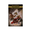 Gotrek & Felix: The Third Omnibus