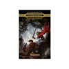 Gotrek & Felix: The Fourth Omnibus