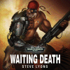 WAITING DEATH
